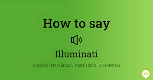How to pronounce illuminati