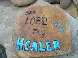 You are the Lord my Healer