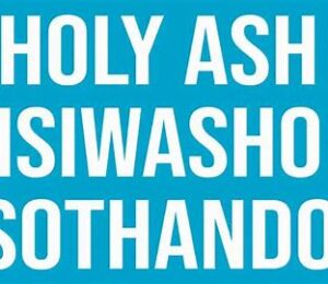 Holy Ash Isiwasho Senhlanhla