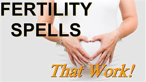 Powerful Fertility Spells