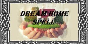 Spells to Buy a House