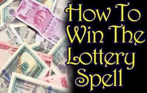 Spells to Win the Lottery