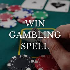 Best Gambling Spells That Work