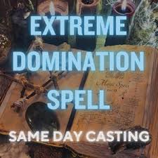 Extreme Dominance Spell Dominate Lover