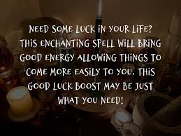 Have Luck For A Day Spell