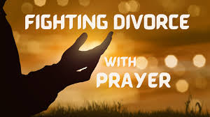 Prayer For Husbands Prevent Your Wife From Divorcing You And Save Your Marriage