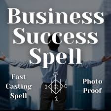 Spells To Make Your Business Successful