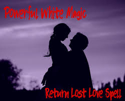 Spells To Return Lost Lover Back