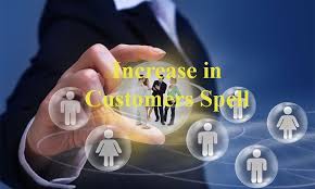 Spells To Increase Customers To Your Business