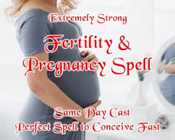 Spells To Get Pregnant Fast