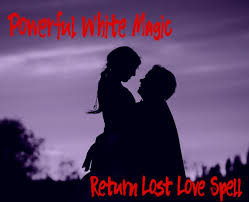 Powerful Love Spell To Get Back Lost Love