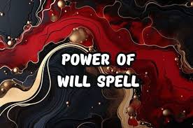 Will Power Spell